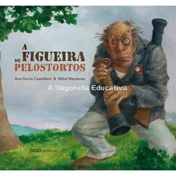 A FIGUEIRA DE PELOSTORTOS - Imagen 1