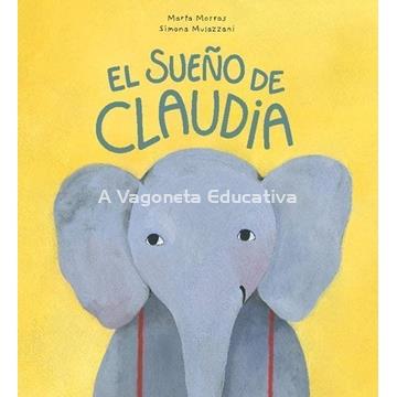 EL SUEÑO DE CLAUDIA - Imagen 1