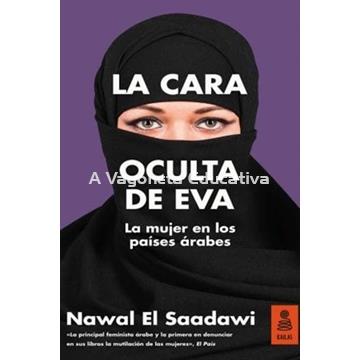 LA CARA OCULTA DE EVA. La mujer en los países árabes - Imagen 1