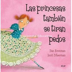 LAS PRINCESAS TAMBIÉN SE TIRAN PEDOS - Imagen 1