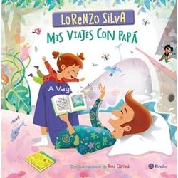 MIS VIAJES CON PAPÁ - Imagen 1