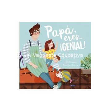 PAPÁ, ERES...¡GENIAL! - Imagen 1